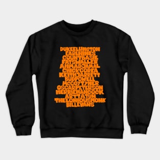 Jazz Legends in Type: The Jazz Pianists Crewneck Sweatshirt